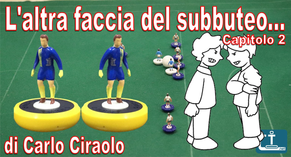 l'altra faccia del subbuteo 2