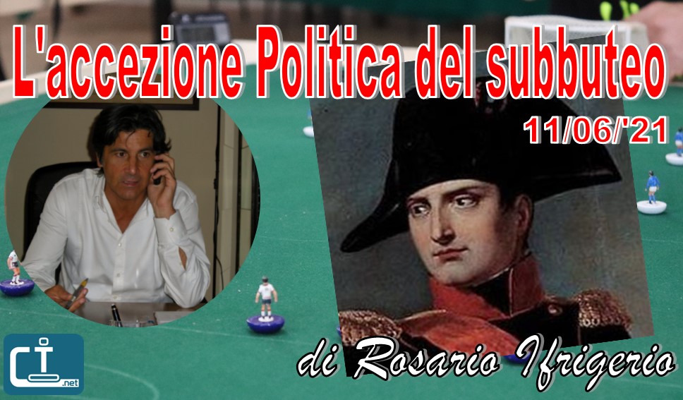 Politica del subbuteo di Rosario Ifrigerio