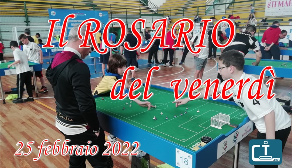 il rosario subbuteo del venerdì